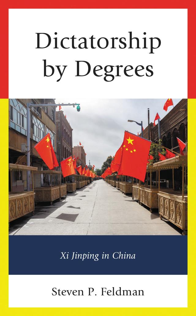 Dictatorship by Degrees by Steven P. Feldman