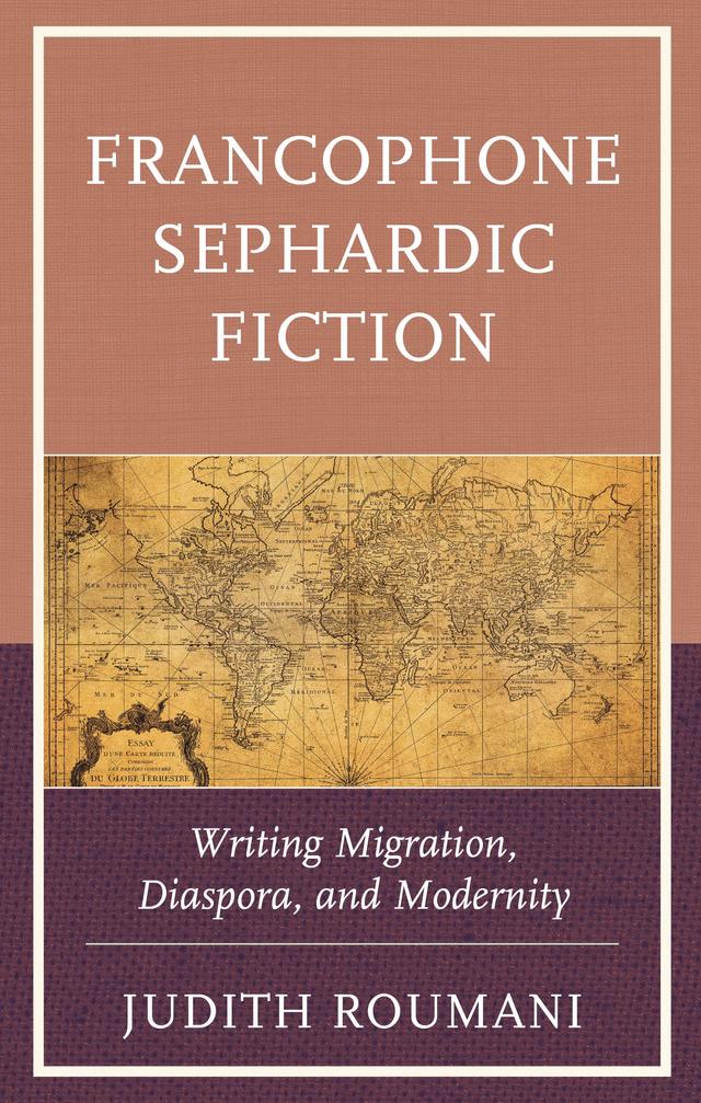 Francophone Sephardic Fiction by Judith Roumani