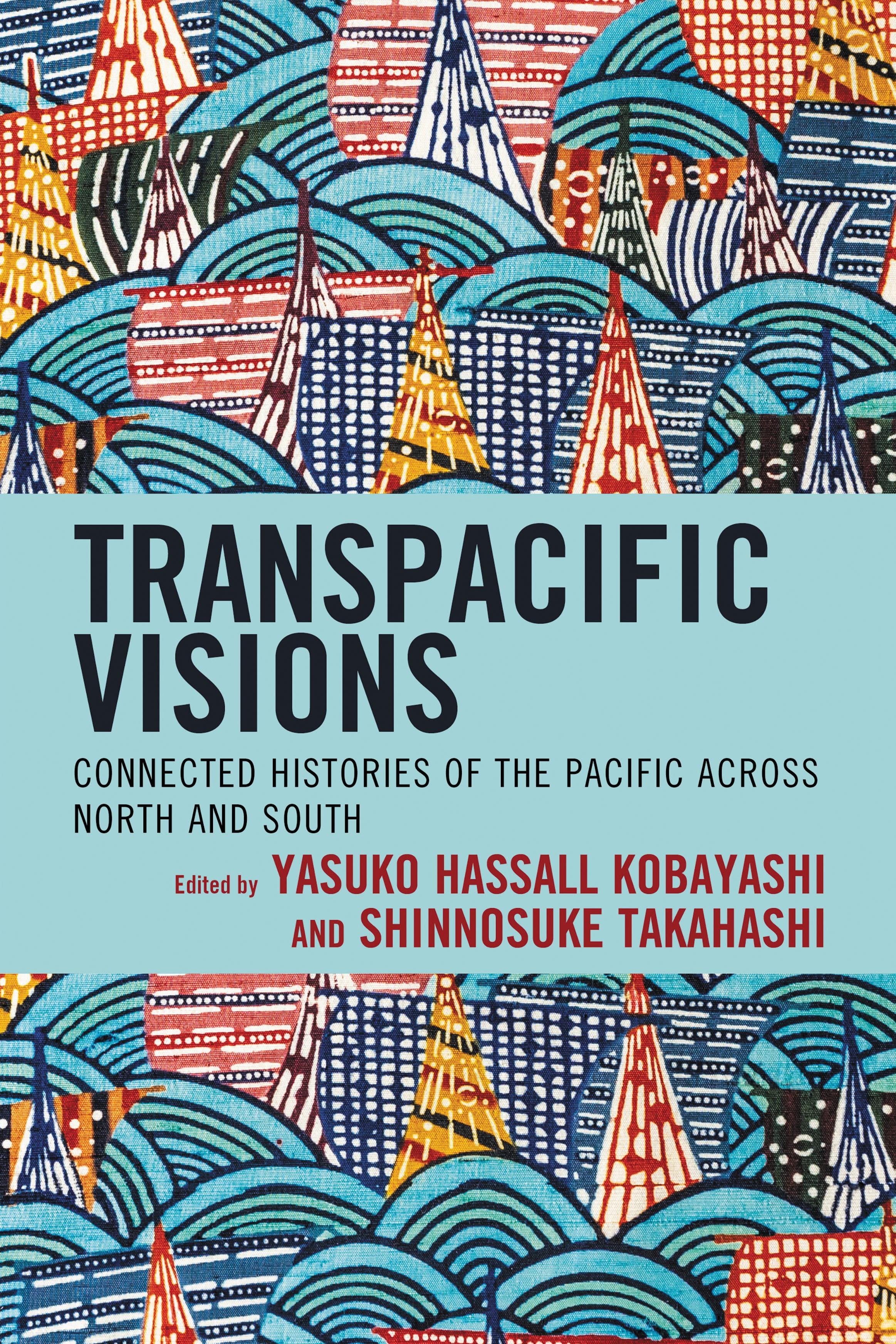 Transpacific Visions