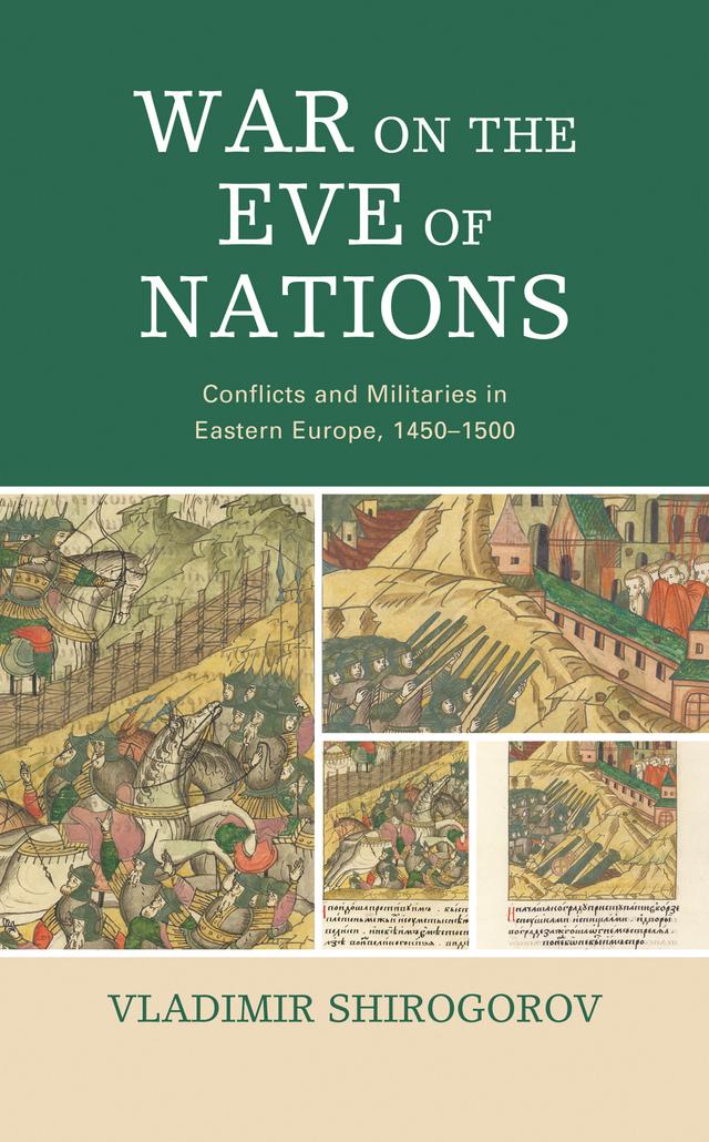 War on the Eve of Nations by Vladimir Shirogorov