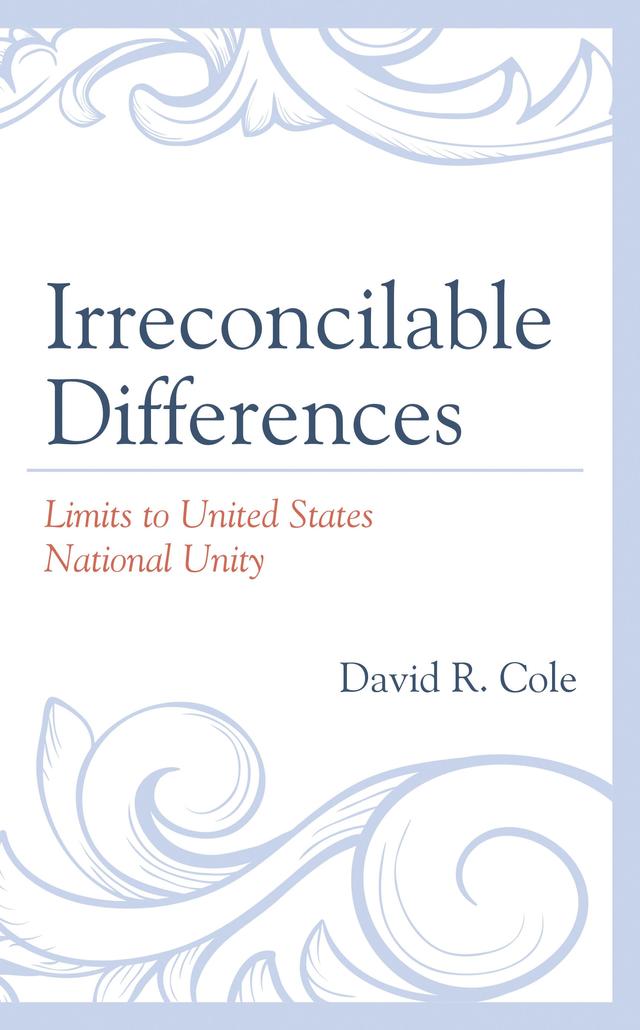 Irreconcilable Differences by David R. Cole