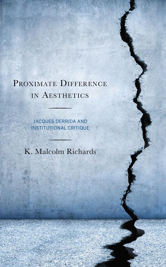 Proximate Difference in Aesthetics by K. Malcolm Richards