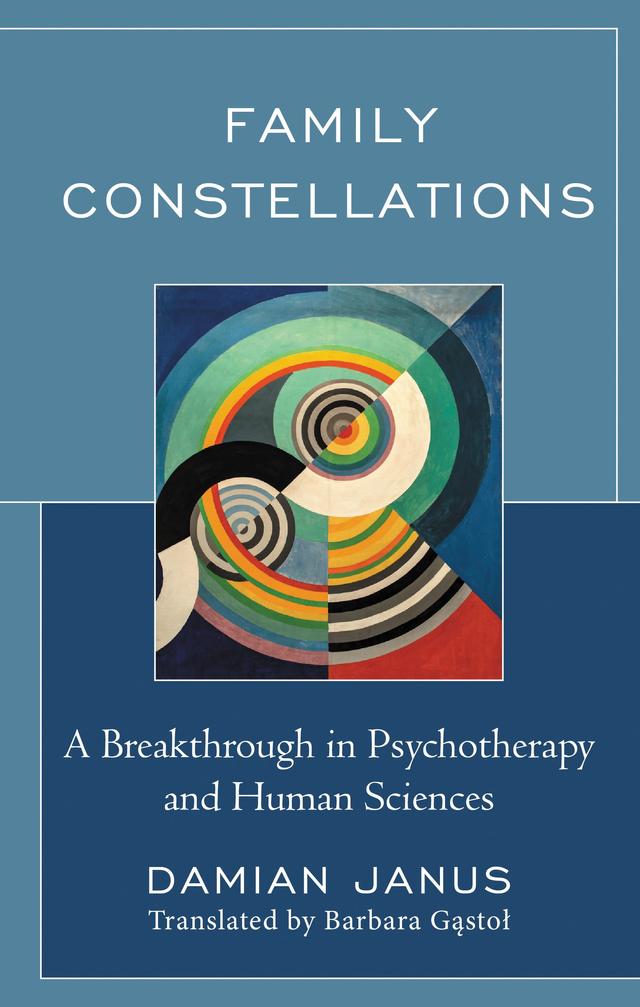 Family Constellations by Barbara Gastol, Damian Janus