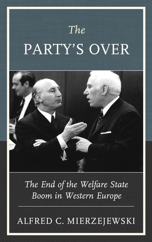 The Party's Over by Alfred C. Mierzejewski