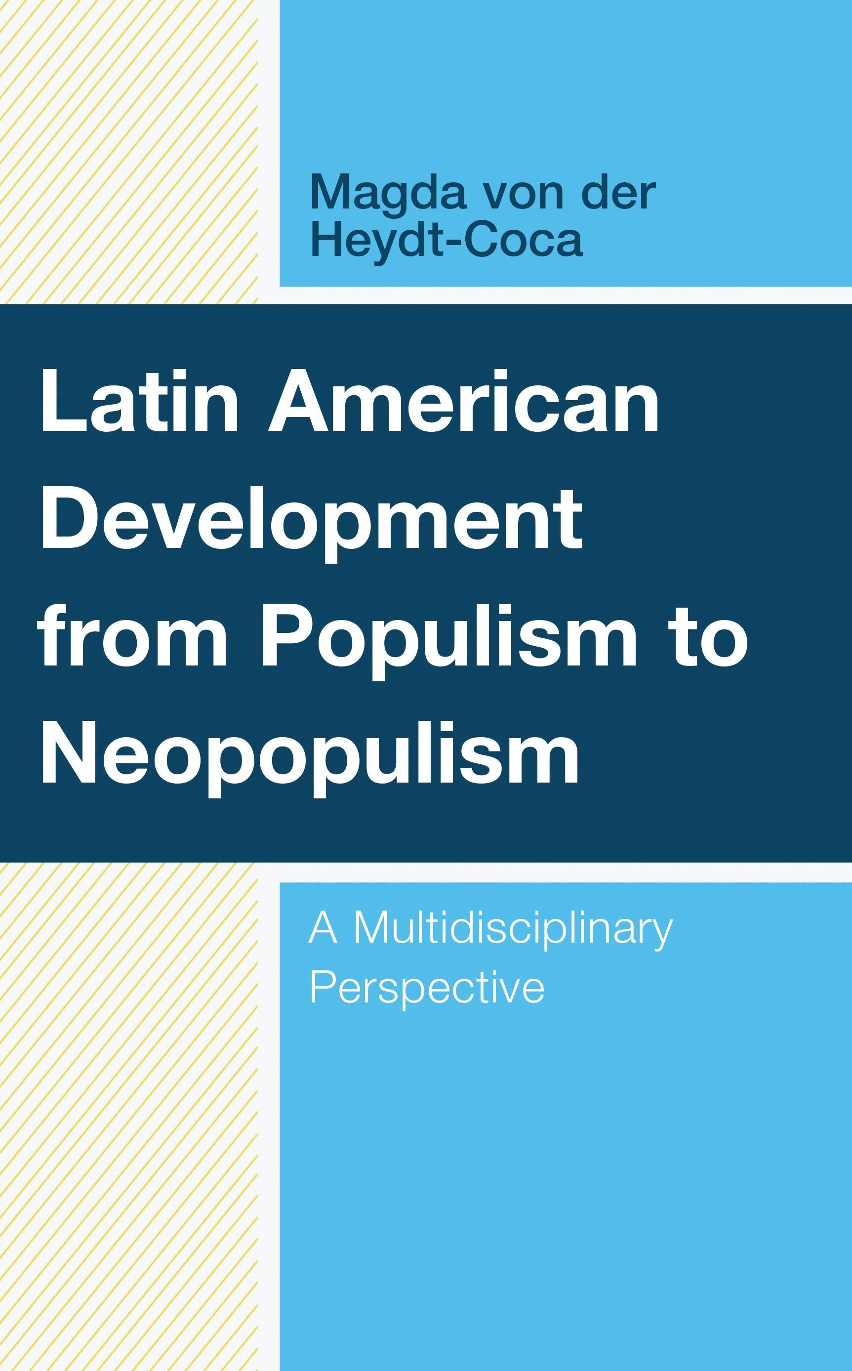 Latin American Development from Populism to Neopopulism