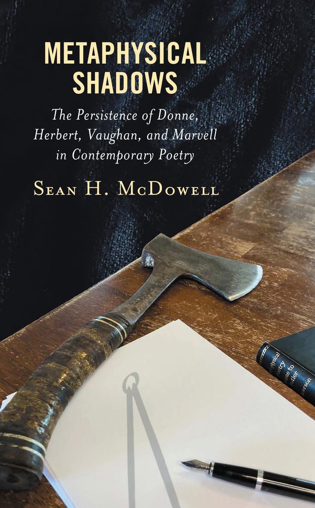 Metaphysical Shadows by Sean H. McDowell