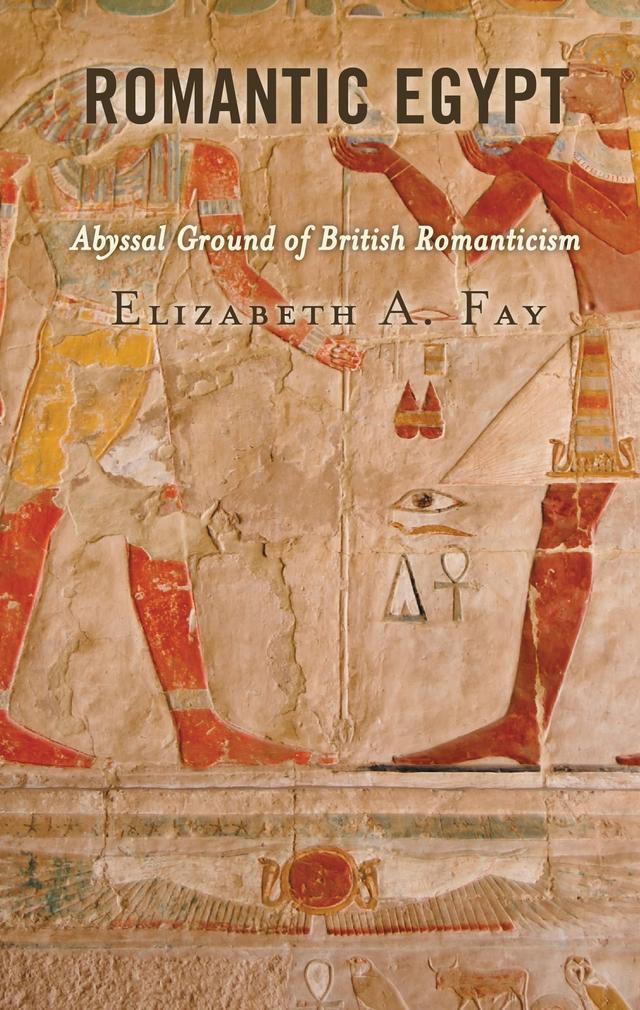 Romantic Egypt by Elizabeth A. Fay