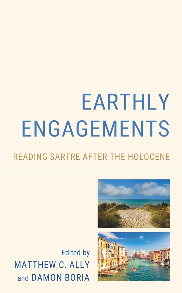 Earthly Engagements by Arjen Kleinherenbrink, Austin  Hayden Smidt, Craig Matarrese, Damon Boria, Dane Sawyer, Elizabeth Butterfield, Joe Balay, Joshua Tepley, Kiki Berk, Kimberly Engels, Matthew C. Ally, Michael Butler, Paul Gyllenhammer, Ronald Aronson, Simon Gusman, William L. McBride