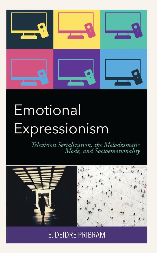 Emotional Expressionism by E. Deidre Pribram