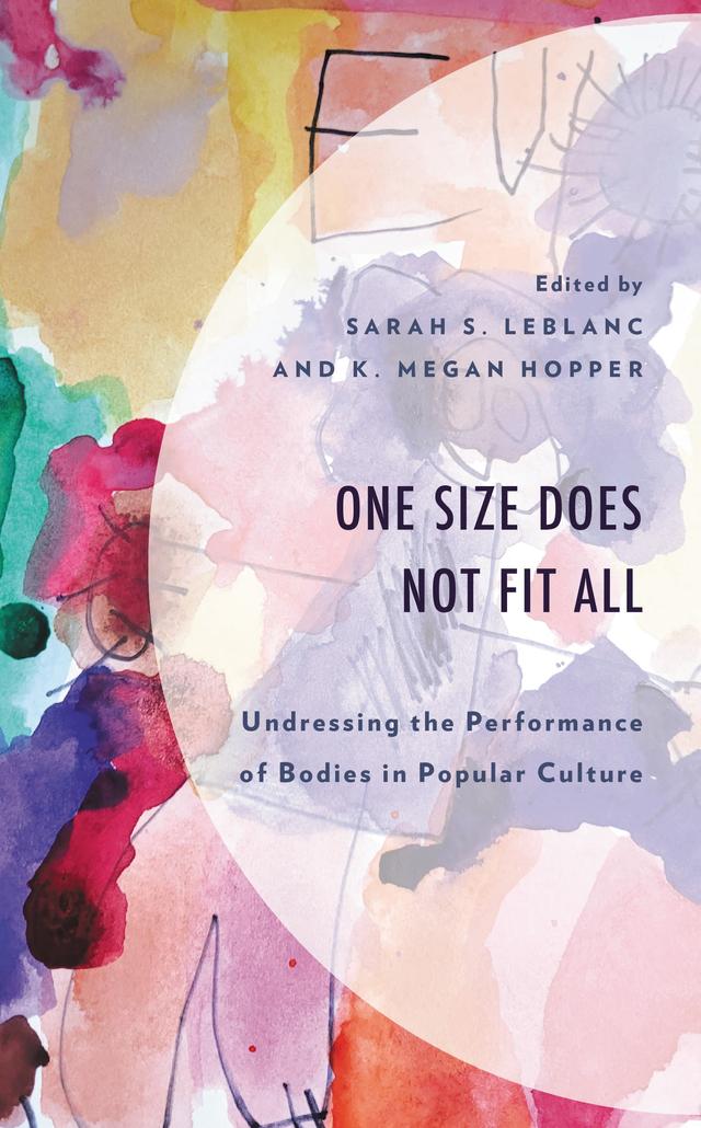 One Size Does Not Fit All by Adrienne Darrah, Amanda Hill, Amy Crumbaugh, Ashton Gerding Speno, Beck Wise, Debbie Danowski, Erin Cook, Jennifer  Lewallen Woolf, Jessica M. W. Kratzer, Johnny Jones, Juliana Russell, K. Megan Hopper, Mary Beth Asbury, Nora Suren, Sarah S. LeBlanc, Siobhan E. Smith-Jones, Suri M. Pourmodheji, Sylvia Rust, Tamanna Tasmin, Trischa Goodnow, Wanjiru G. Mbure, Wendy Chapman Peek