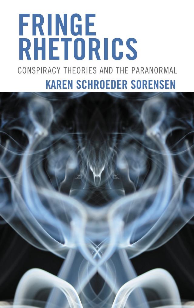 Fringe Rhetorics by Karen Schroeder Sorensen