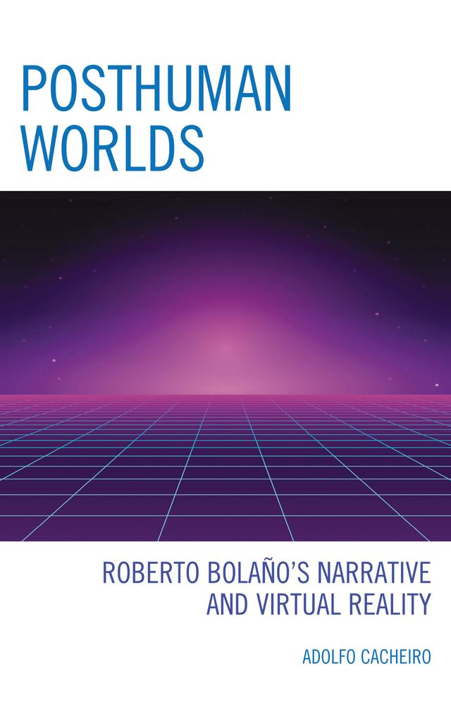 Posthuman Worlds by Adolfo Cacheiro