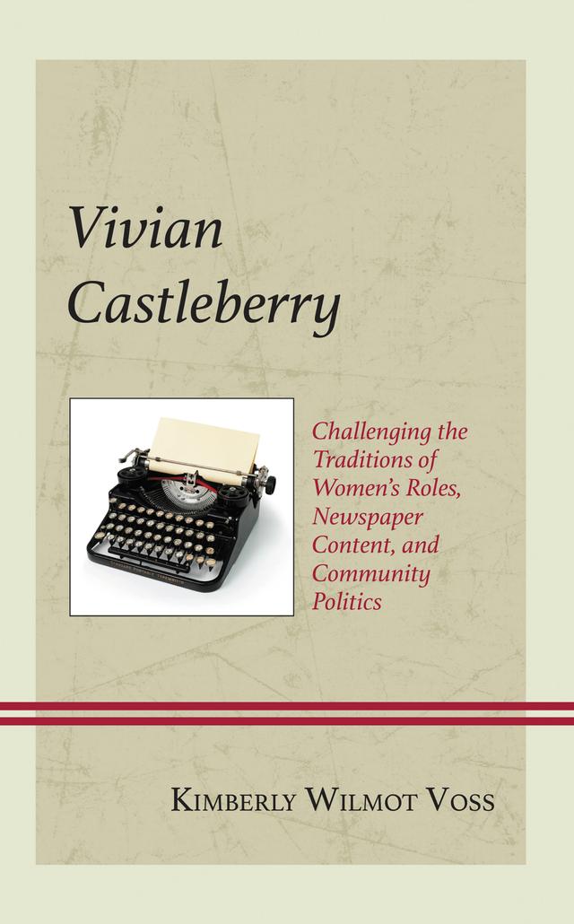 Vivian Castleberry by Kimberly Wilmot Voss