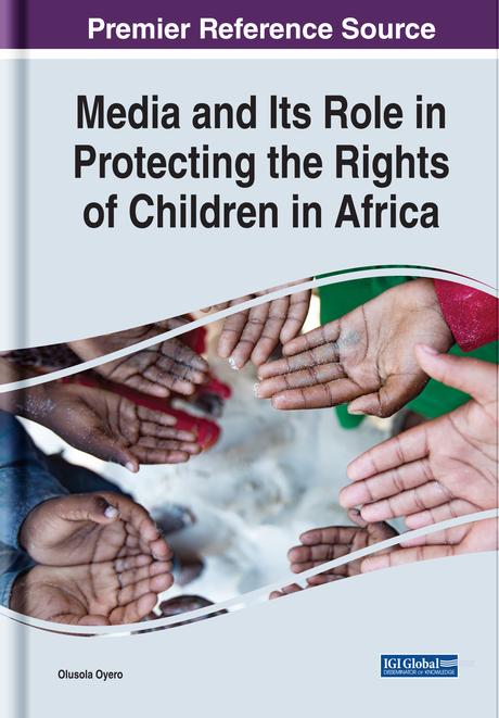 Media and Its Role in Protecting the Rights of Children in Africa by Olusola Oyero