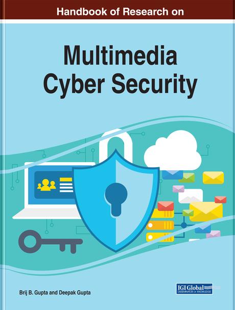Handbook of Research on Multimedia Cyber Security by Brij B. Gupta, Deepak Gupta