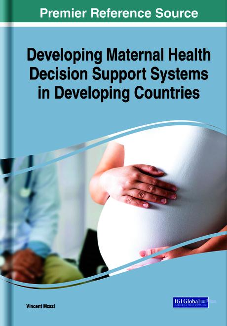 Developing Maternal Health Decision Support Systems in Developing Countries