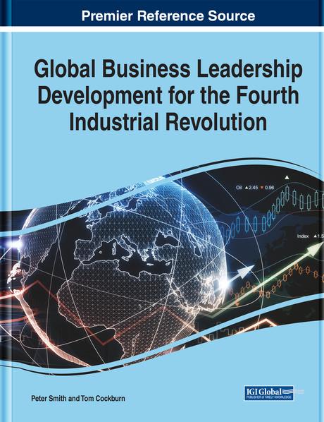 Global Business Leadership Development for the Fourth Industrial Revolution by Peter Smith, Tom Cockburn