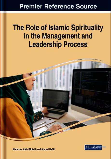 The Role of Islamic Spirituality in the Management and Leadership Process