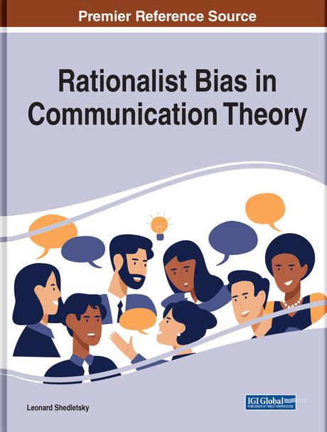 Rationalist Bias in Communication Theory by Leonard Shedletsky