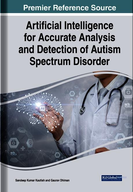 Artificial Intelligence for Accurate Analysis and Detection of Autism Spectrum Disorder