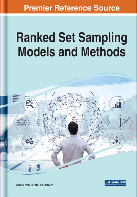 Ranked Set Sampling Models and Methods by Carlos N. Bouza-Herrera