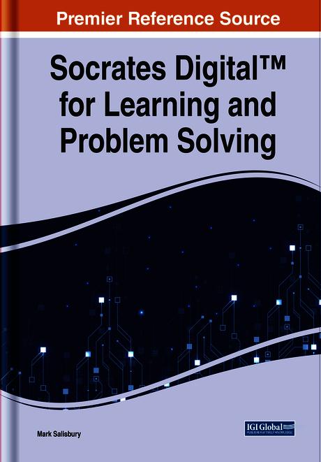 Socrates Digital™ for Learning and Problem Solving by Mark Salisbury
