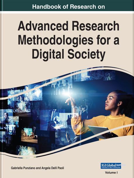 Handbook of Research on Advanced Research Methodologies for a Digital Society by Angela Delli Paoli, Gabriella Punziano