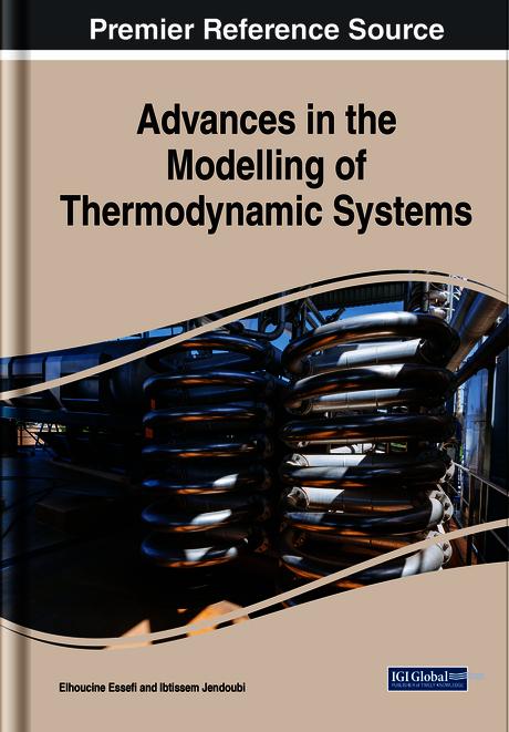 Advances in the Modelling of Thermodynamic Systems by Elhoucine Essefi, Ibtissem Jendoubi