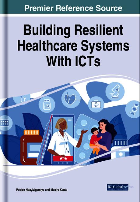 Building Resilient Healthcare Systems With ICTs