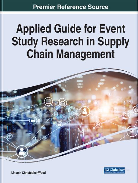 Applied Guide for Event Study Research in Supply Chain Management by Lincoln C. Wood