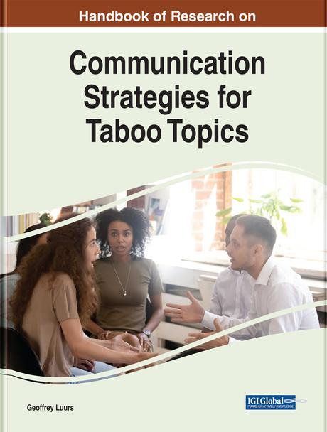 Handbook of Research on Communication Strategies for Taboo Topics by Geoffrey D. Luurs