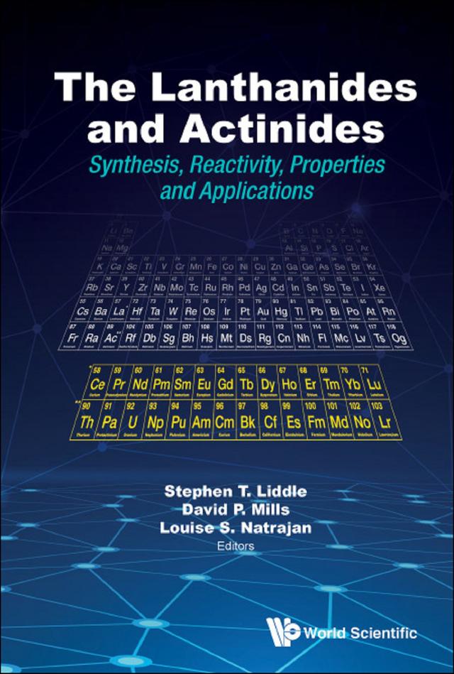 LANTHANIDES AND ACTINIDES, THE by David P Mills, Louise Sarah Natrajan, Stephen T Liddle