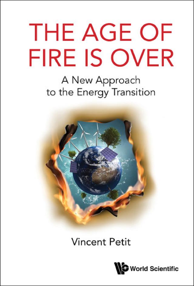 AGE OF FIRE IS OVER, THE by Vincent Petit