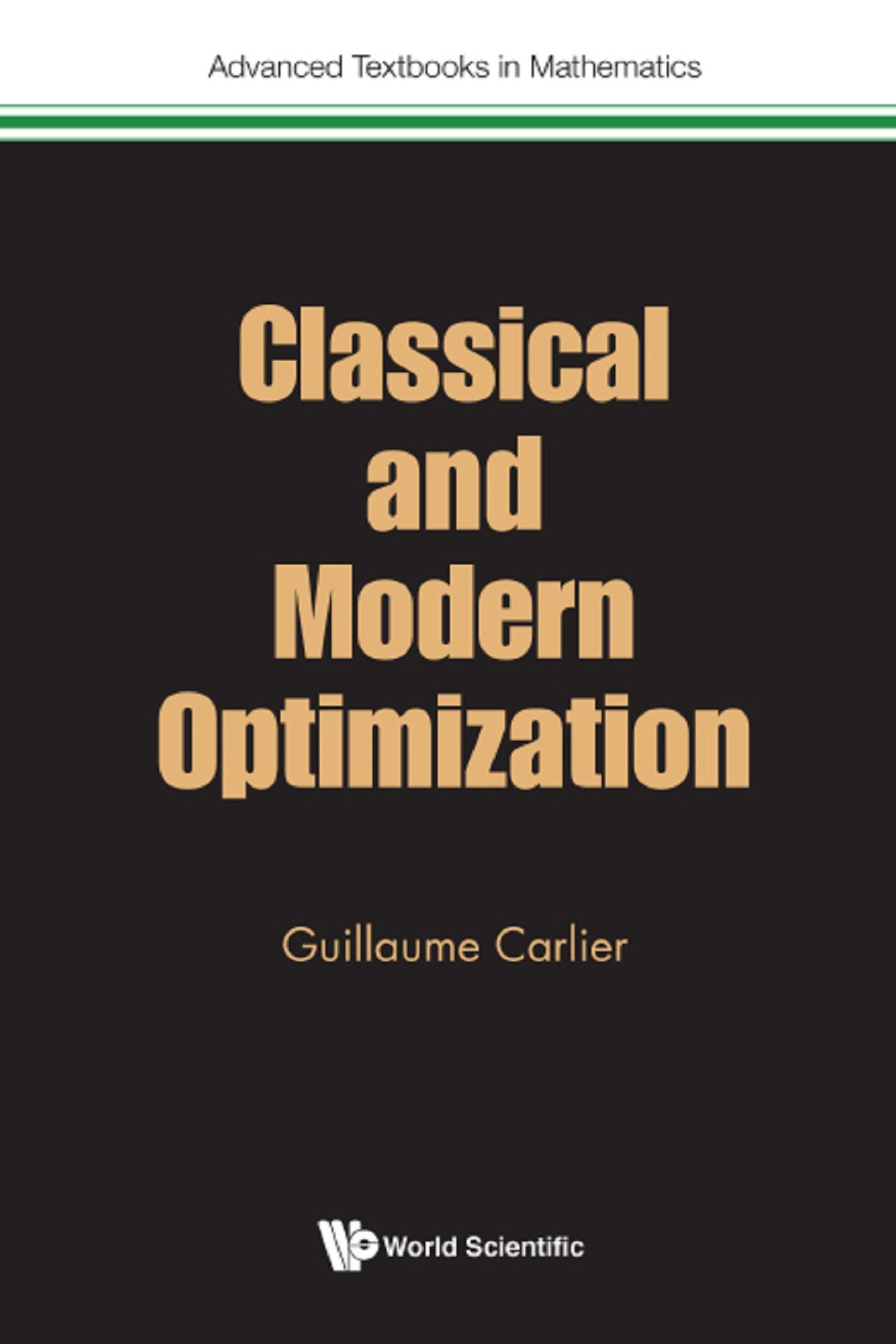 CLASSICAL AND MODERN OPTIMIZATION