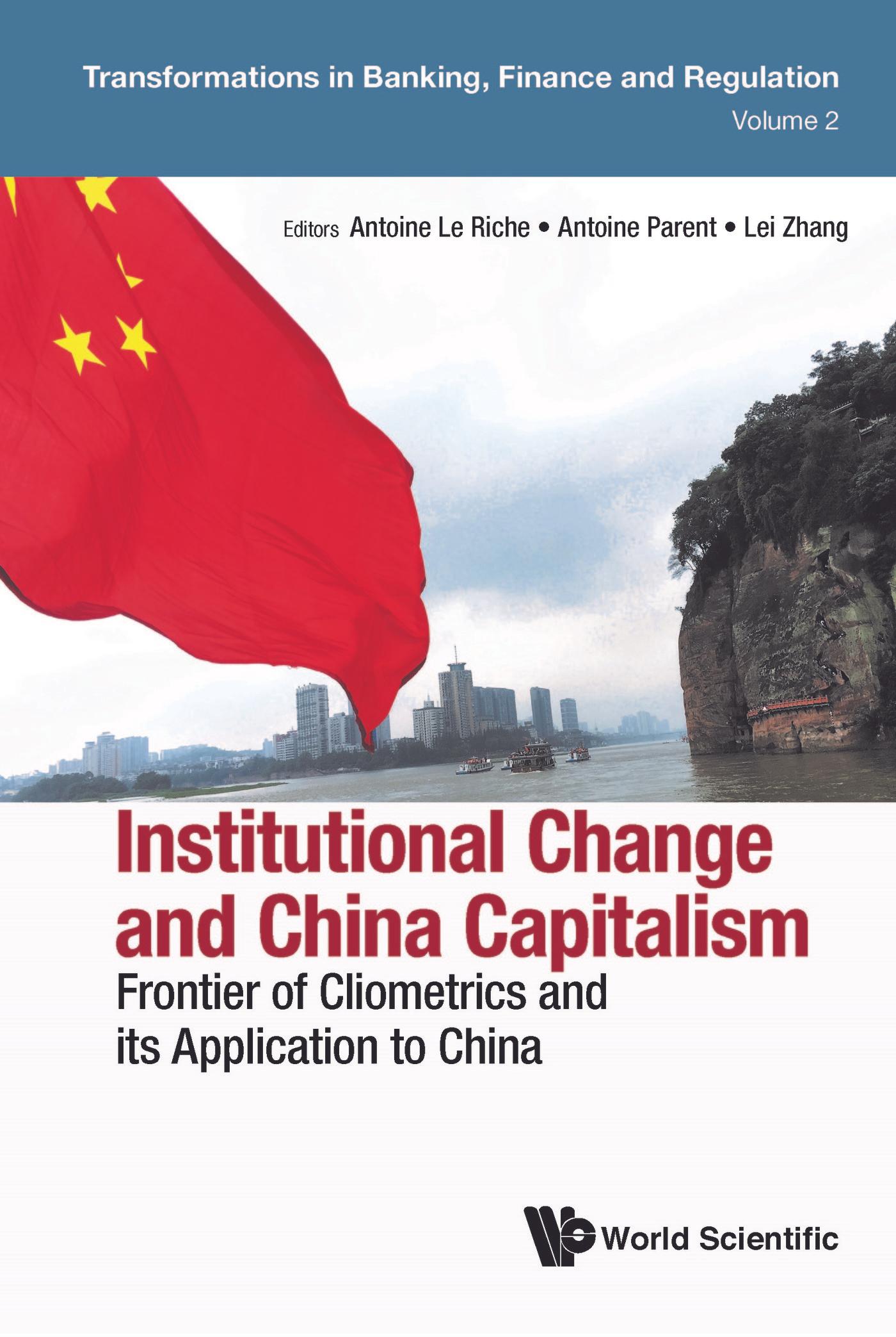 INSTITUTIONAL CHANGE AND CHINA CAPITALISM