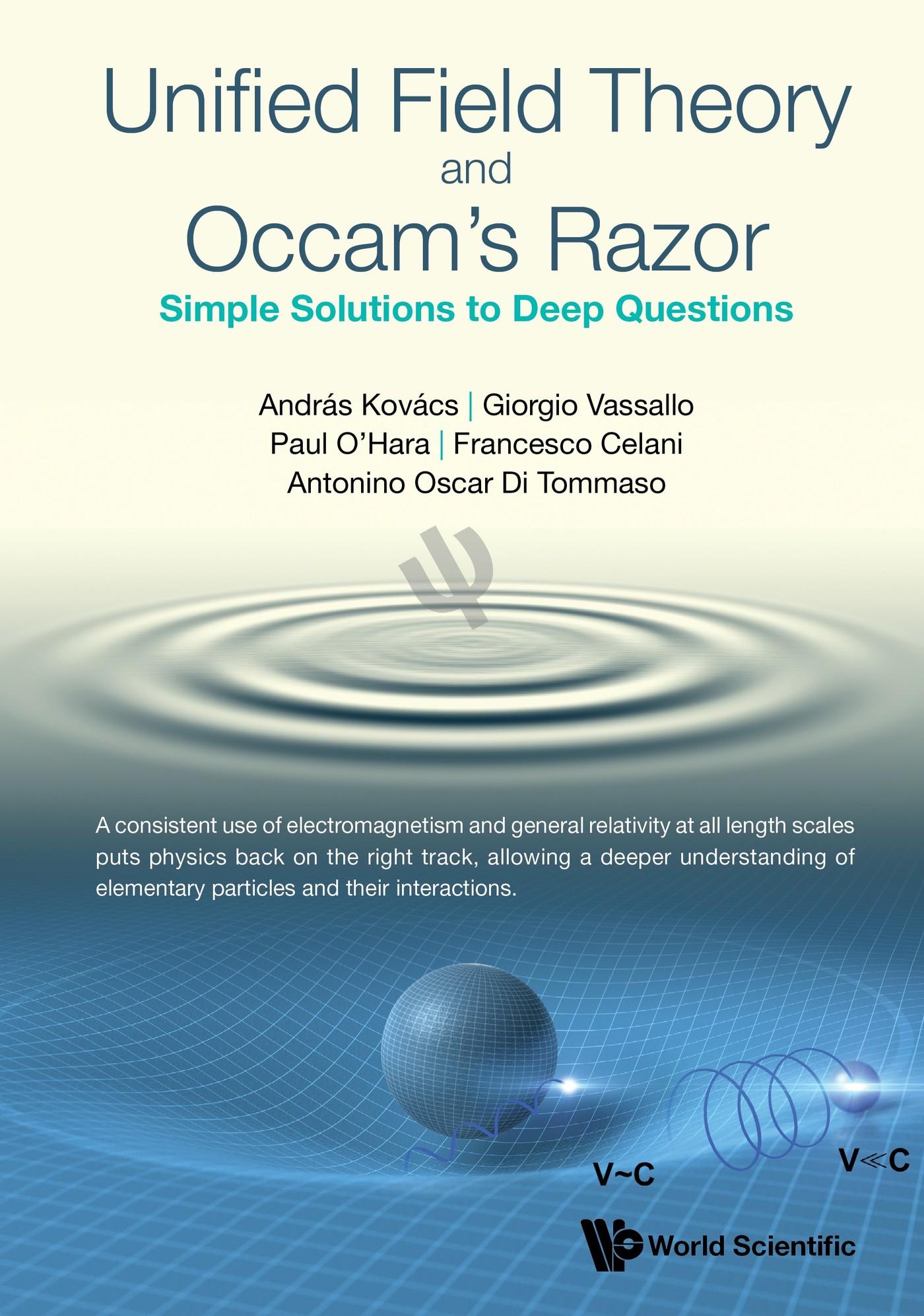 UNIFIED FIELD THEORY AND OCCAM'S RAZOR