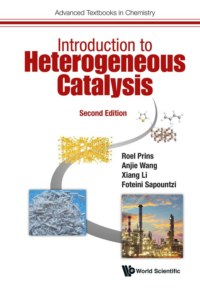 INTRO HETEROGEN CATALY (2ND ED) by Anjie Wang, Foteini Sapountzi, Roel Prins, Xiang Li