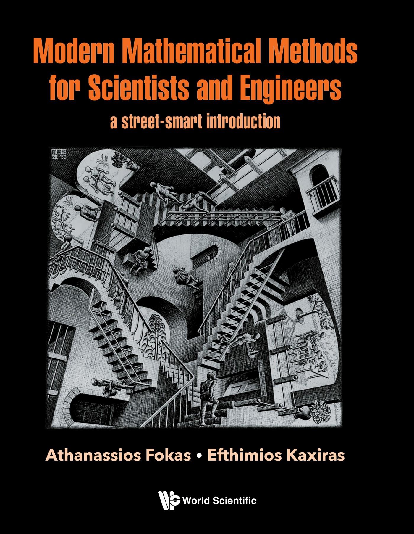 MODERN MATHEMATICAL METHODS FOR SCIENTISTS AND ENGINEERS