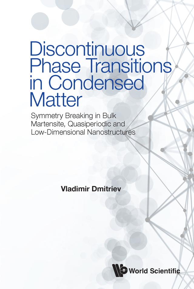 DISCONTINUOUS PHASE TRANSITIONS IN CONDENSED MATTER by Vladimir Dmitriev