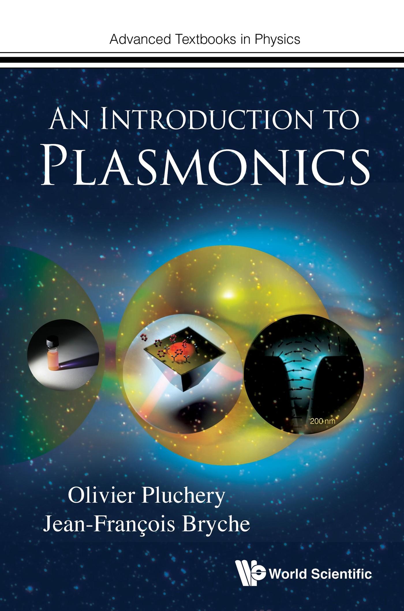 INTRODUCTION TO PLASMONICS, AN