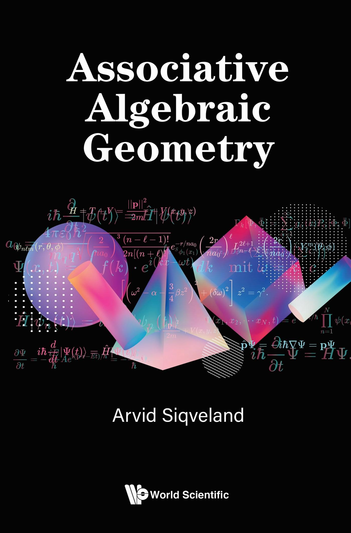 ASSOCIATIVE ALGEBRAIC GEOMETRY