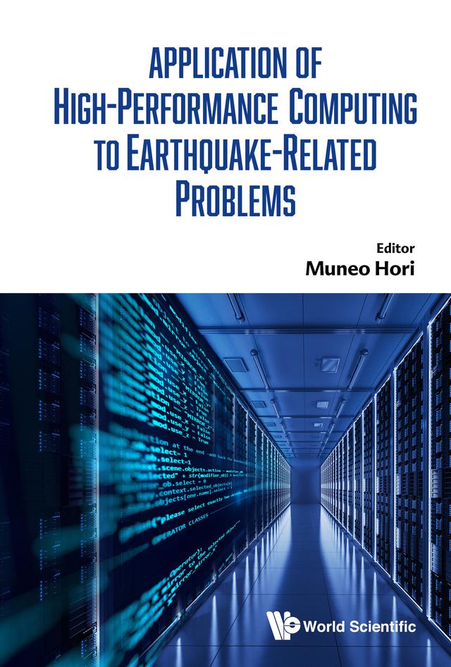 APPLN HIGH-PERFORMANCE COMPUTING EARTHQUAKE-RELATED PROBLEMS by Muneo Hori