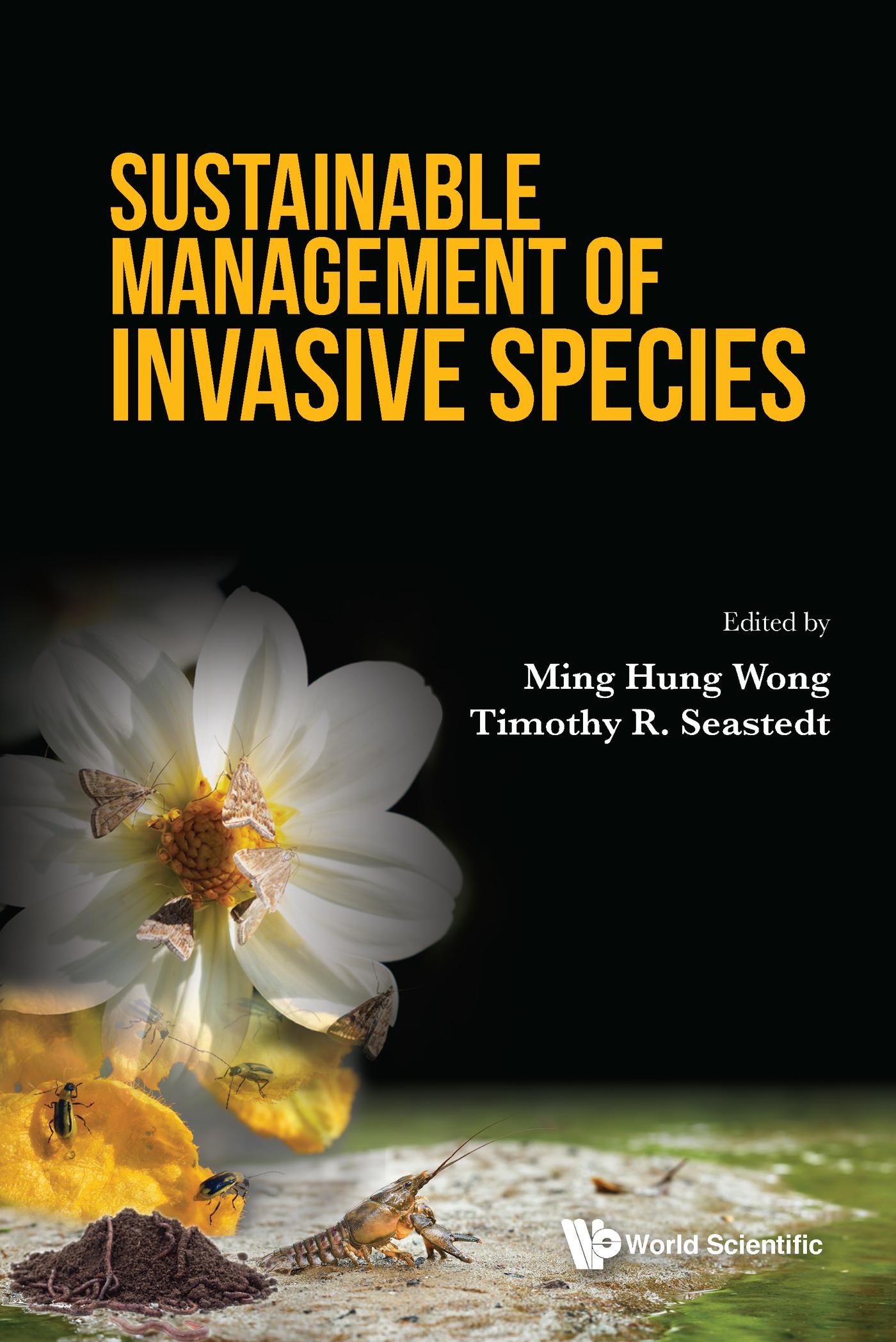 SUSTAINABLE MANAGEMENT OF INVASIVE SPECIES