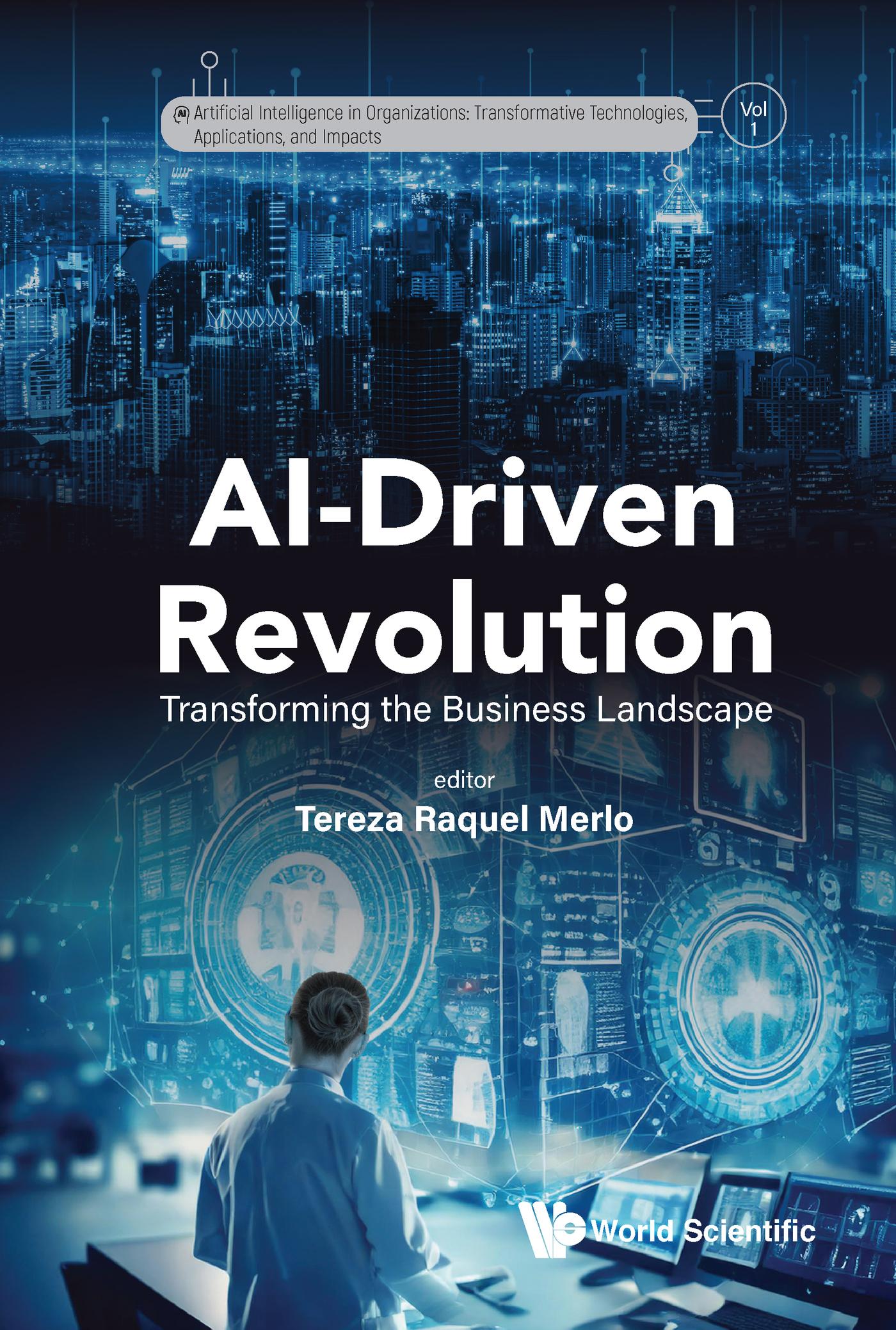 AI-DRIVEN REVOLUTION: TRANSFORMING THE BUSINESS LANDSCAPE