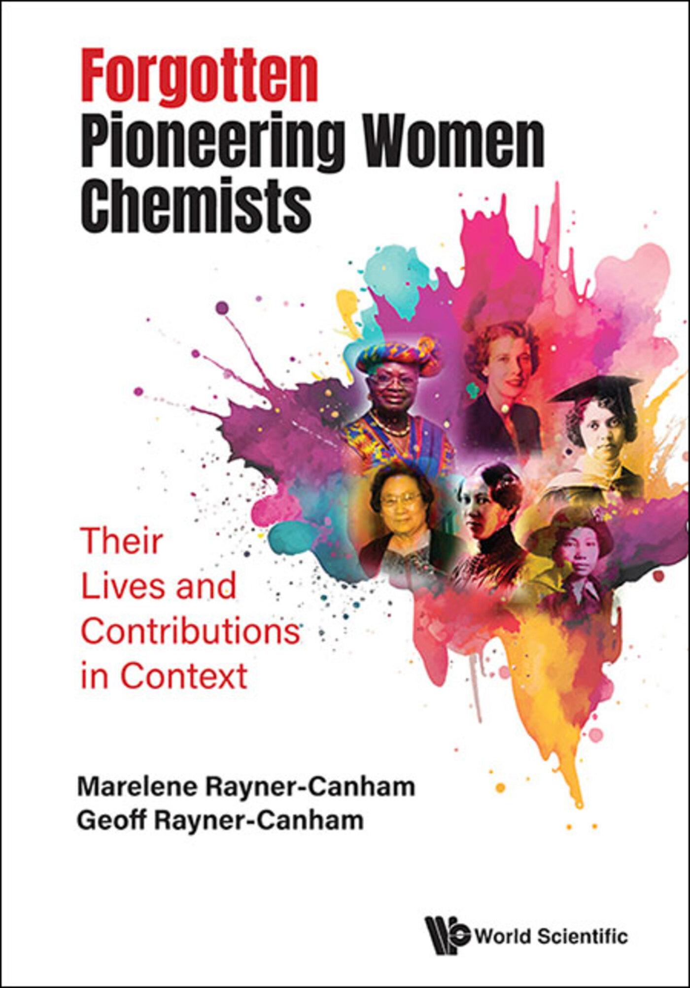 FORGOTTEN PIONEERING WOMEN CHEMISTS