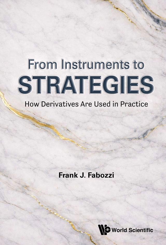 FROM INSTRUMENTS TO STRATEGIES by Frank J Fabozzi