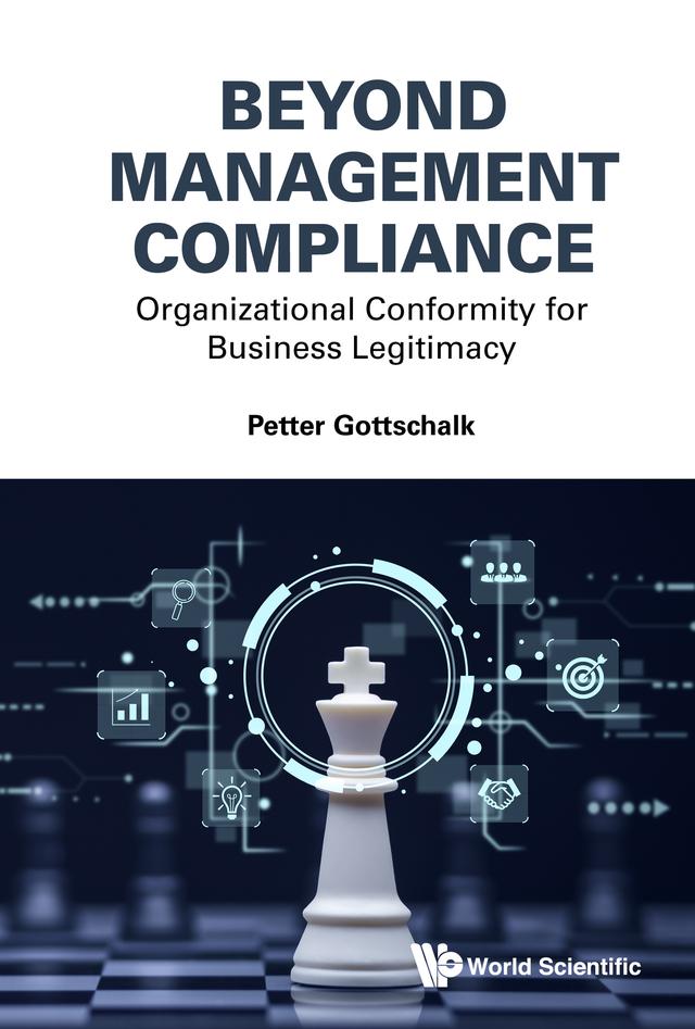 BEYOND MANAGEMENT COMPLIANCE by Petter Gottschalk