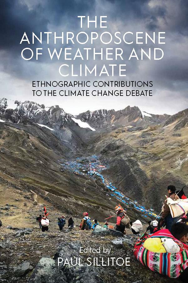 The Anthroposcene of Weather and Climate by Paul Sillitoe