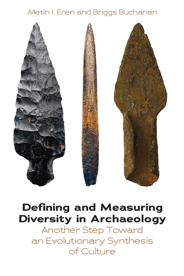 Defining and Measuring Diversity in Archaeology by Briggs Buchanan, Metin I. Eren