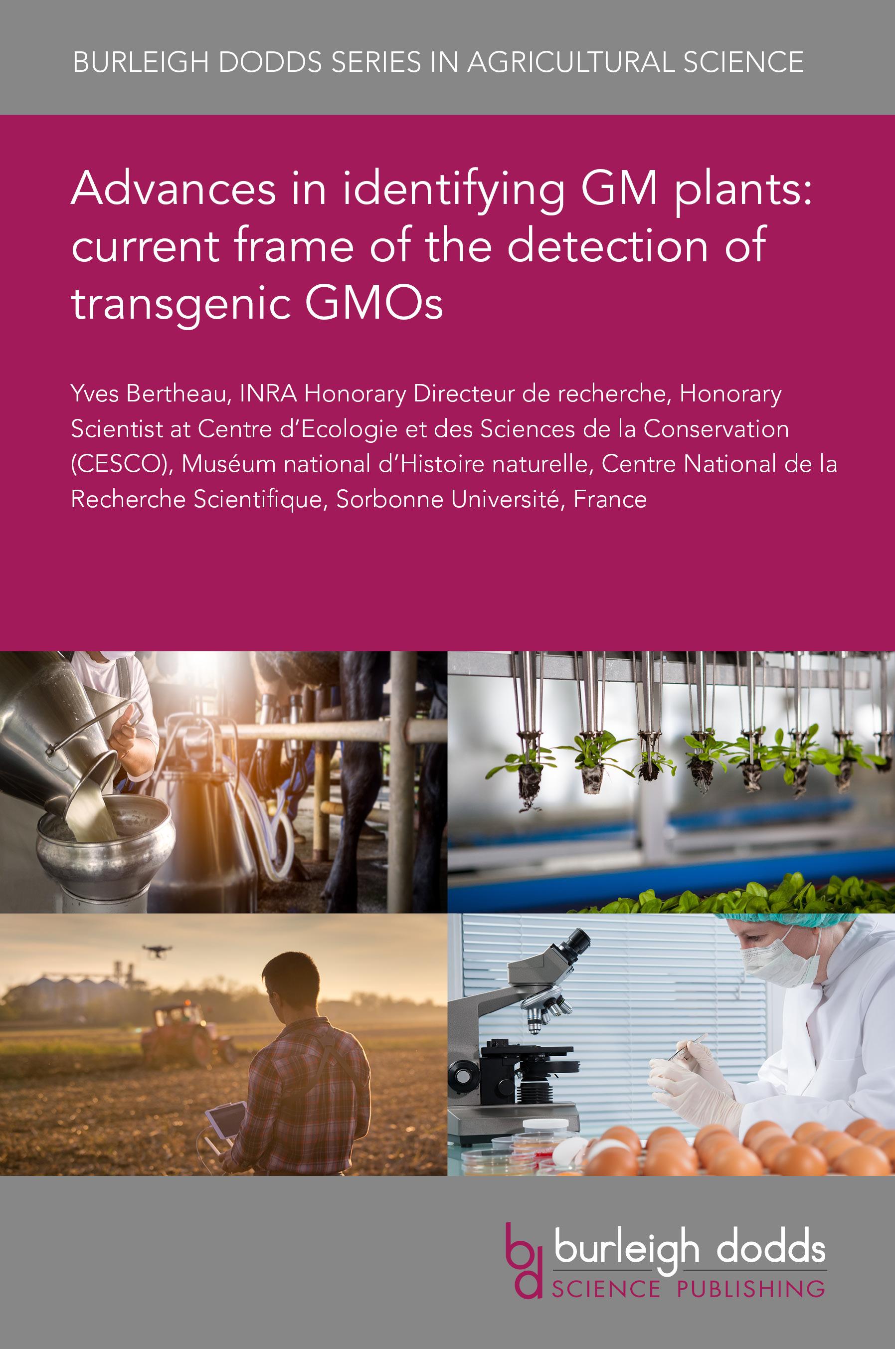 Advances in identifying GM plants: current frame of the detection of transgenic GMOs